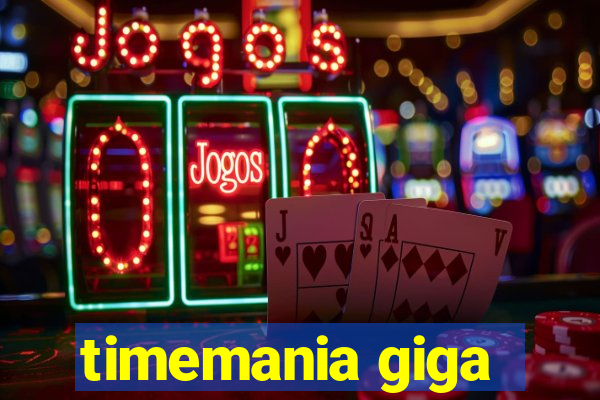 timemania giga